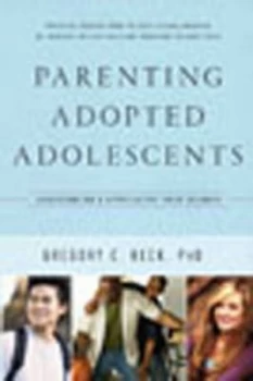 Image of Parenting Adopted Adolescents by Gregory C Keck Book