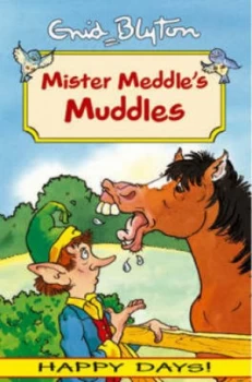 Image of Mister Meddles Muddles by Enid Blyton and Diana Catchpole Book