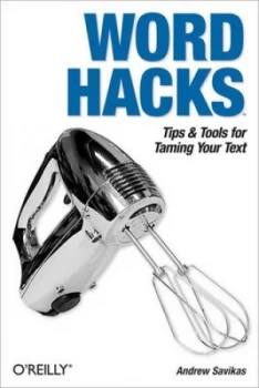 Image of Word Hacks by Andrew Savikas Paperback