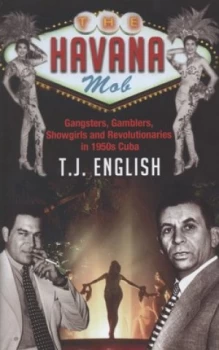 Image of The Havana Mob by T.J. English Hardback