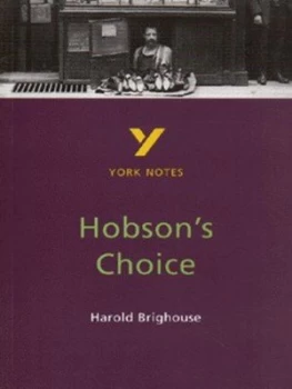 Image of Hobsons Choice Harold Brighouse by Brian Dyke Paperback