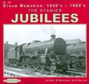 Image of Stanier Jubilees by Keith R Pirt Paperback