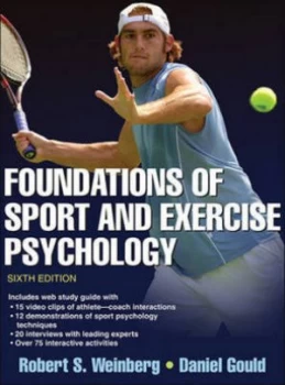 Image of Foundations of Sport and Exercise Psychology by Robert S Weinberg Hardback