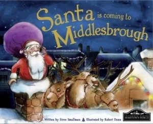 Image of Santa Is Coming to Middlesbrough by Steve Smallman Book