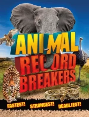 Image of Animal record breakers by Steve Parker