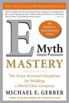Image of E-Myth Mastery by Michael E. Gerber Book
