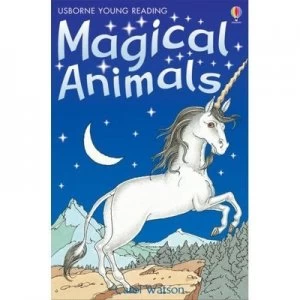 Image of Stories of Magical Animals by Carol Watson and Gill Harvey and Nick Price and Alison Kelly Hardback