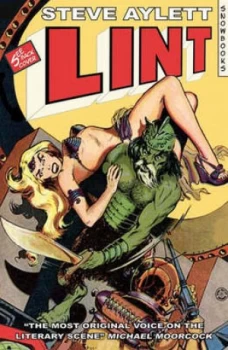 Image of Lint by Steve Aylett Paperback