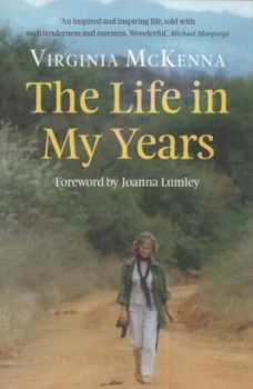 Image of The Life in My Years by Virginia Mckenna Paperback