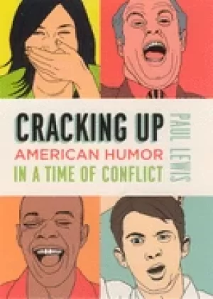 Image of cracking up american humor in a time of conflict