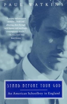 Image of Stand before Your God by Paul Watkins Paperback
