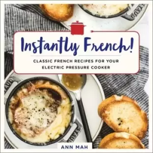 Image of Instantly French by Ann Mah