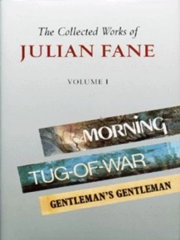 Image of The Collected Works of Julian Fane. Vol. 1 by Julian Fane Hardback