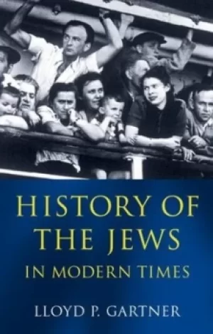 Image of History of the Jews in modern times by Lloyd P Gartner