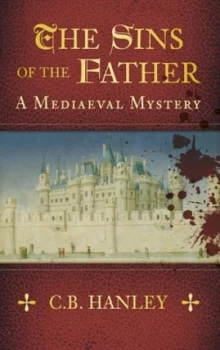 Image of The Sins of the Father by C. B. Hanley Book