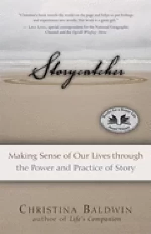 Image of storycatcher making sense of our lives through the power and practice of st