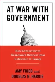 Image of At War with Government by Amy Fried