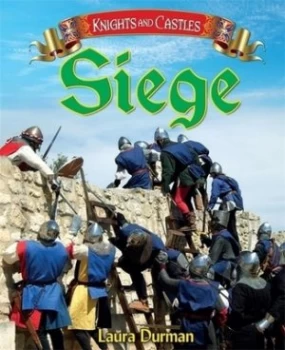 Image of Siege by Laura Durman