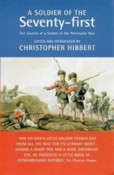 Image of A Soldier of the Seventy-First by Christopher Hibbert Paperback