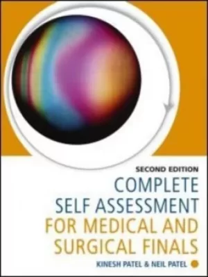 Image of Complete self assessment for medical and surgical finals by Kinesh Patel
