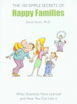Image of The 100 Simple Secrets of Happy Families by Dr. David Niven Paperback