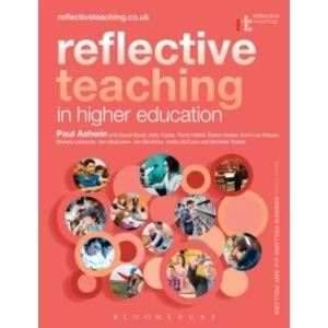 Image of Reflective Teaching in Higher Education by Dr. Jan McArthur, Elaine Keane, Velda McCune, Kelly Coate, Brenda Lebowitz, David...