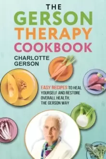 Image of The Gerson Therapy Cookbook