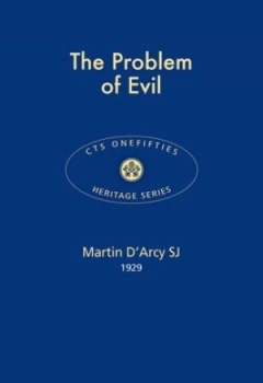 Image of The Problem of Evil by Fr Martin Darcy Book