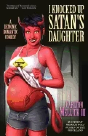 Image of i knocked up satans daughter a demonic romantic comedy