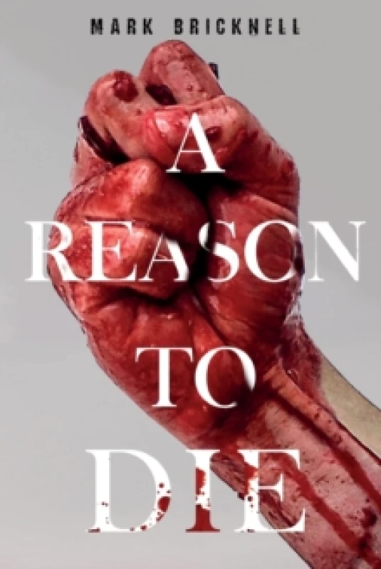 Image of A Reason to Die Paperback / softback