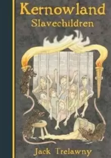 Image of Kernowland 5 Slavechildren