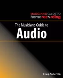Image of The Musicians Guide to Audio