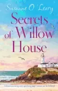 Image of secrets of willow house a heartwarming and uplifting page turner set in ire