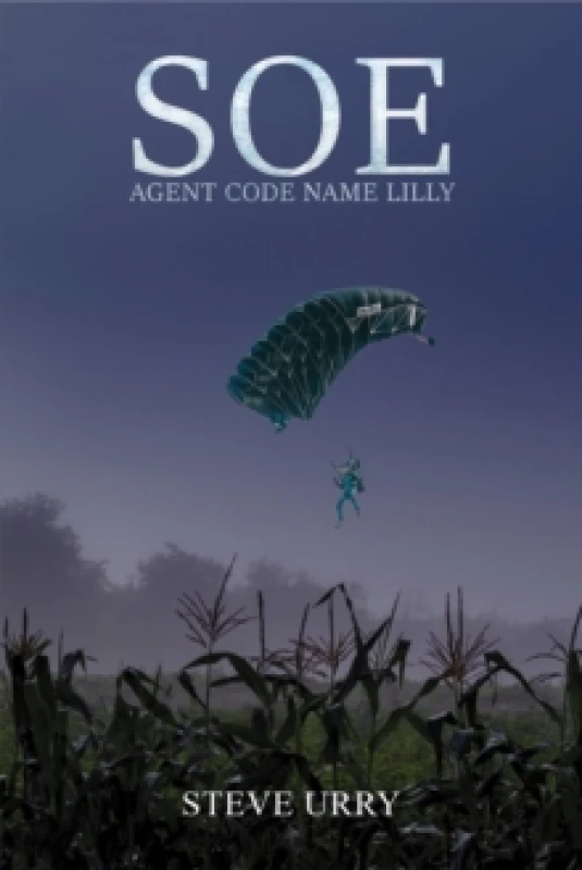 Image of SOE Agent Code Name LILLY Paperback / softback