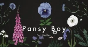 Image of Pansy Boy by Paul Harfleet Hardback
