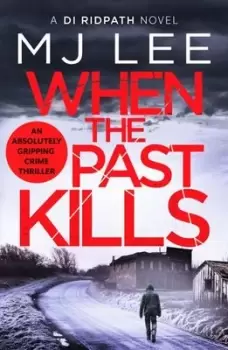 Image of When the past kills by M. J. Lee