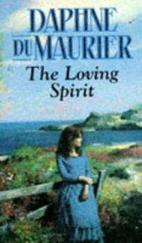 Image of The Loving Spirit by Daphne Du Maurier Paperback