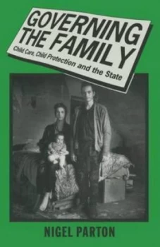 Image of Governing the Family by Nigel Parton Paperback