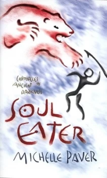 Image of Soul Eater by Michelle Paver Hardback