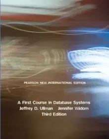 Image of First Course in Database Systems, A : Pearson New International Edition