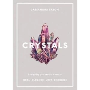 Image of Crystals by Cassandra Eason