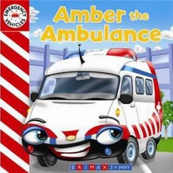 Image of Emergency Vehicles - Amber the Ambulance by Gaston Vanzet Book