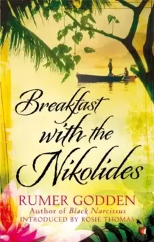 Image of Breakfast with the Nikolides : A Virago Modern Classic