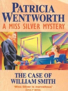 Image of The Case of William Smith by Patricia Wentworth Paperback