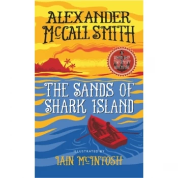 Image of The Sands of Shark Island : A School Ship Tobermory Adventure (Book 2)