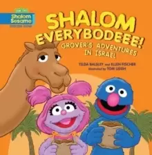 Image of Shalom Everybodee! Grover's Adventures in Israel