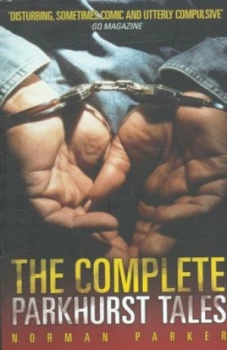 Image of The Complete Parkhurst Tales by Norman Parker Paperback