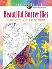 Image of Creative Haven Beautiful Butterflies: Designs with a Splash of Color