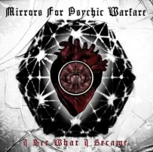 image of I See What I Became by Mirrors For Psychic Warfare CD Album