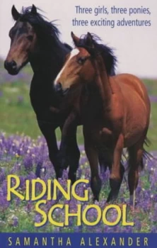 Image of Riding School by Samantha Alexander Book